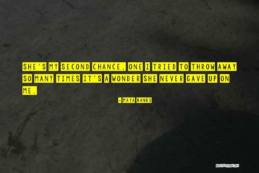 Daldalita Quotes By Maya Banks Daldalita Quotes By Maya Banks