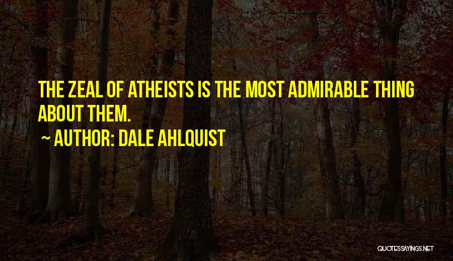 Dale Ahlquist Quotes 945065