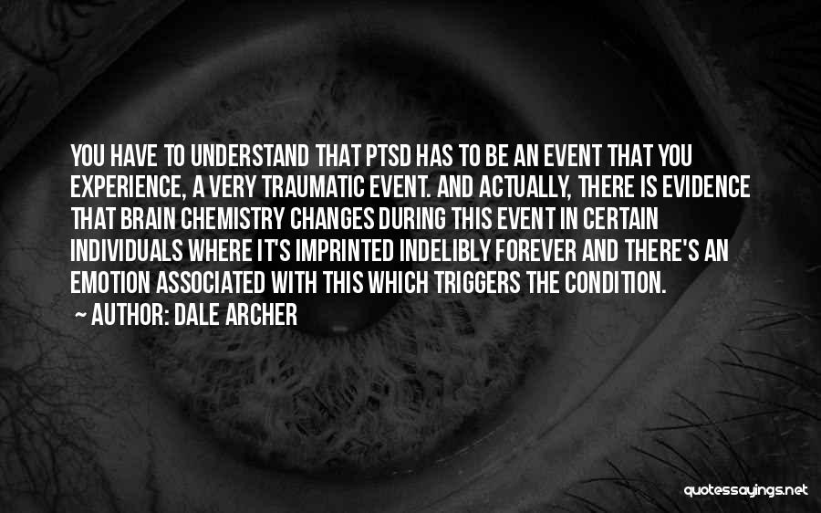 Dale Archer Quotes 2178409