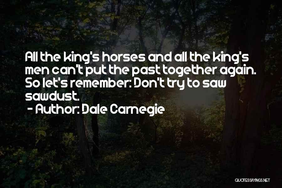 Dale Carnegie Quotes 1712916