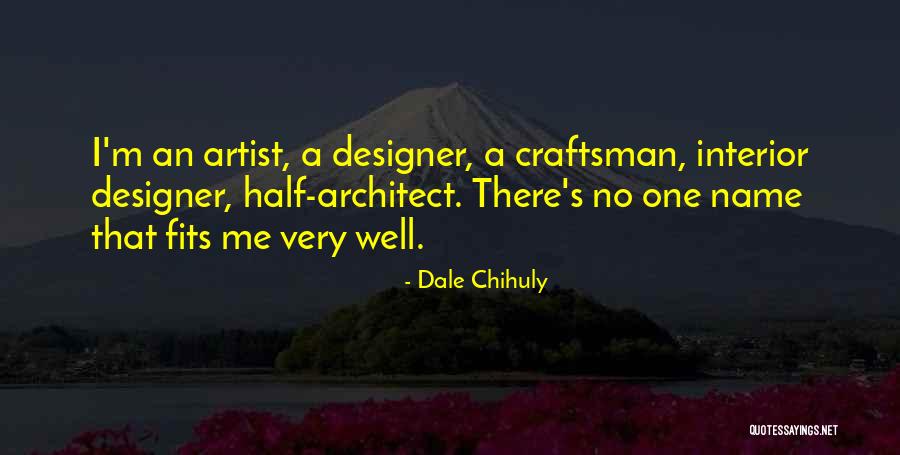 Dale Chihuly Quotes 2122799