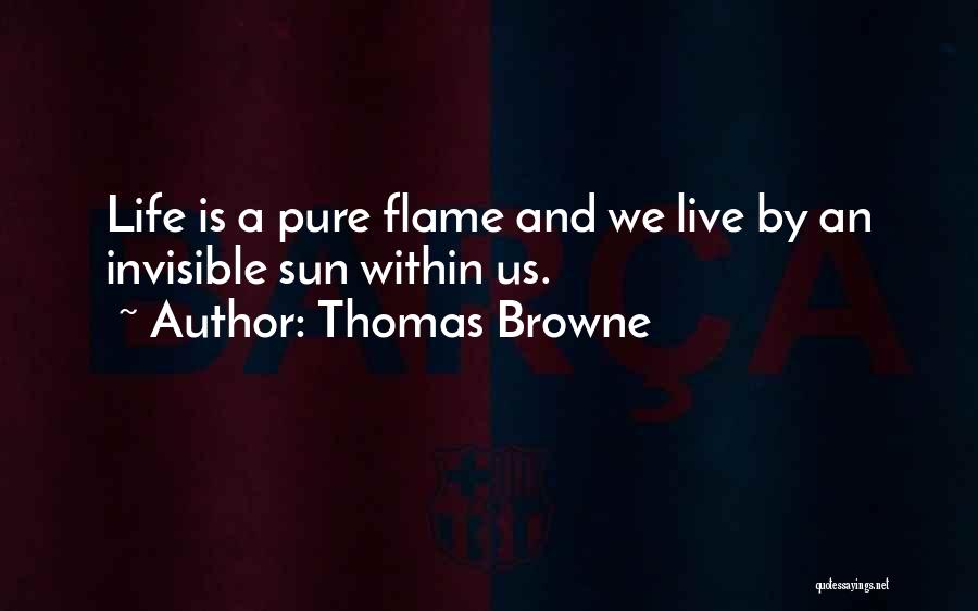 Dale Chihulys Quotes By Thomas Browne