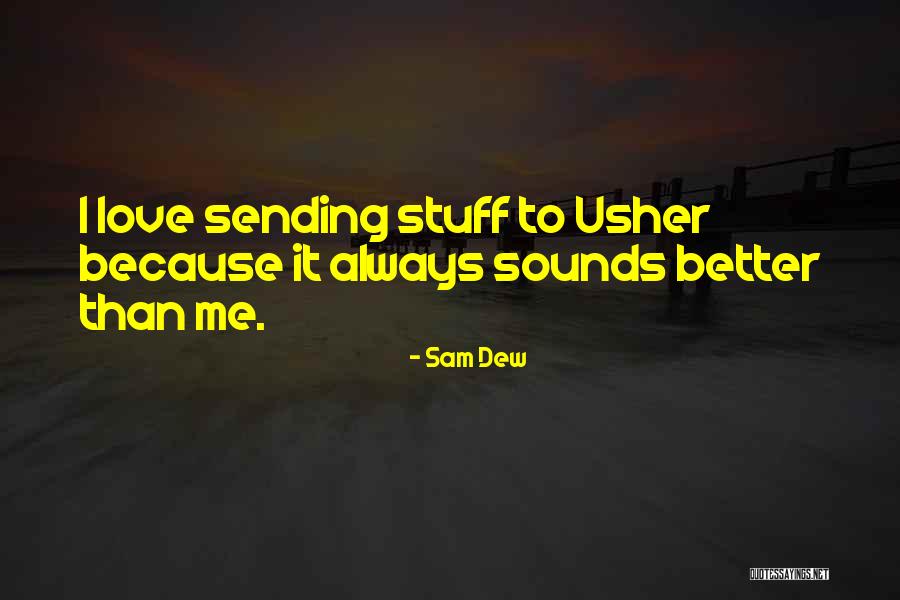 Dale Doback Quotes By Sam Dew Dale Doback Quotes By Sam Dew
