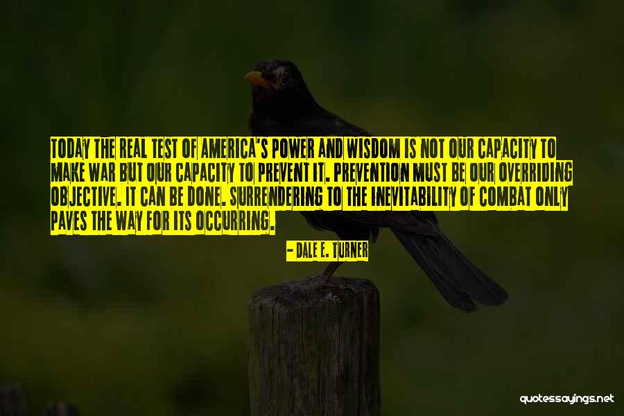 Dale E. Turner Quotes 1376859 Dale E. Turner Quotes 1376859