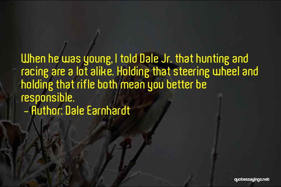 Dale Earnhardt Quotes 1333172