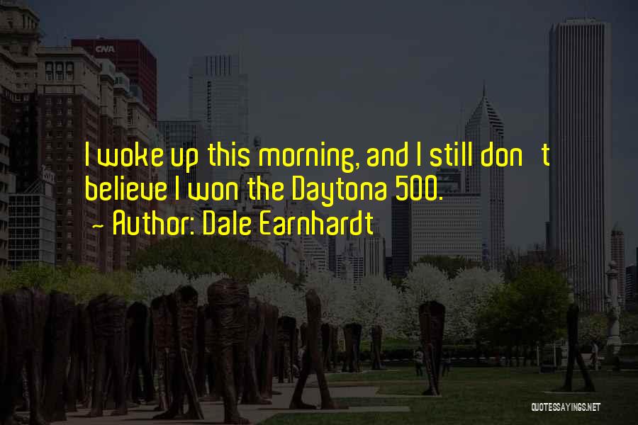 Dale Earnhardt Quotes 1663340