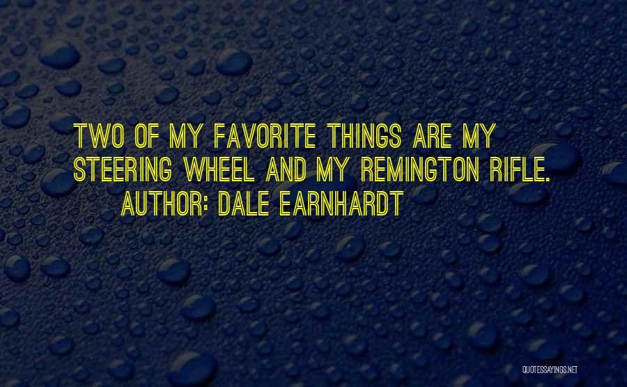 Dale Earnhardt Quotes 784452