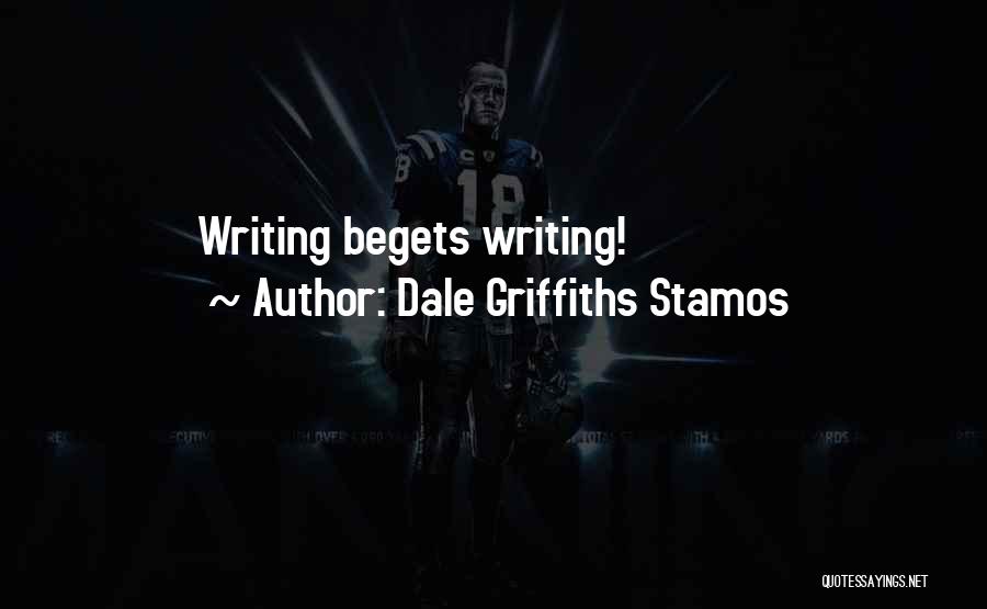 Dale Griffiths Stamos Quotes 163858