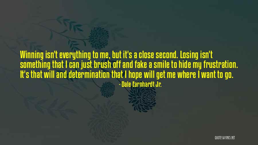 Dale Jr Quotes By Dale Earnhardt Jr. Dale Jr Quotes By Dale Earnhardt Jr.