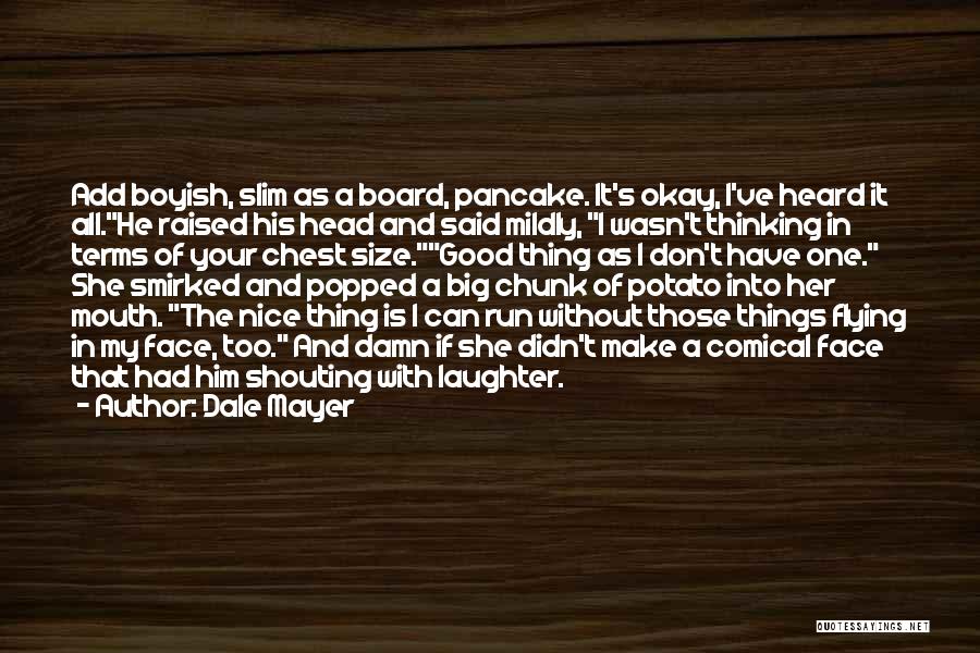 Dale Mayer Quotes 105342