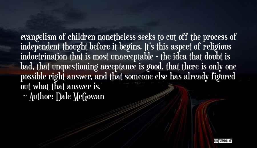 Dale McGowan Quotes 2175896