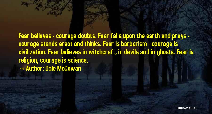 Dale McGowan Quotes 2269715