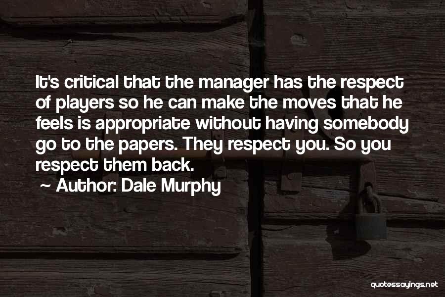 Dale Murphy Quotes 194063