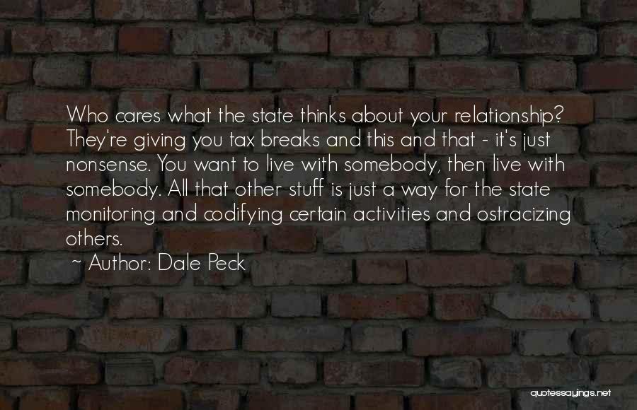 Dale Peck Quotes 1999151