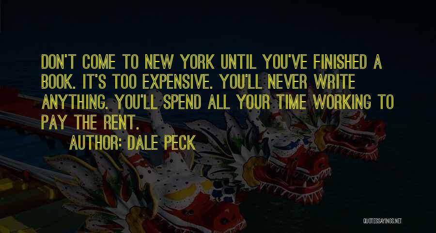 Dale Peck Quotes 2219794