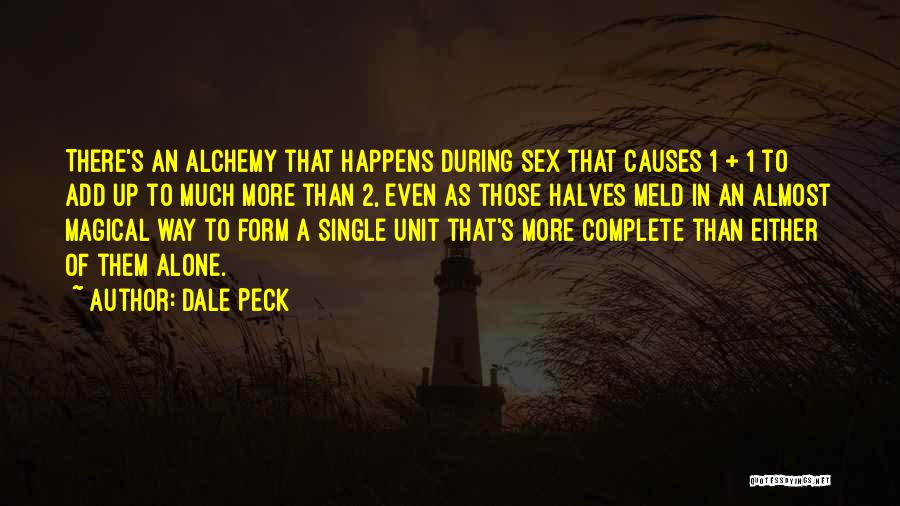 Dale Peck Quotes 2265874
