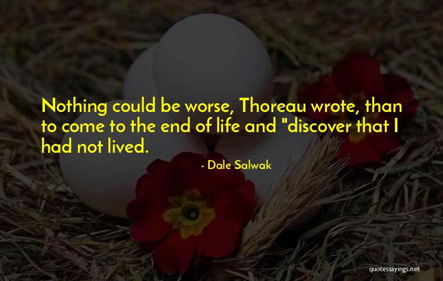 Dale Salwak Quotes 1524255