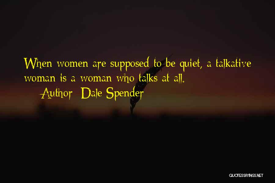 Dale Spender Quotes 359733