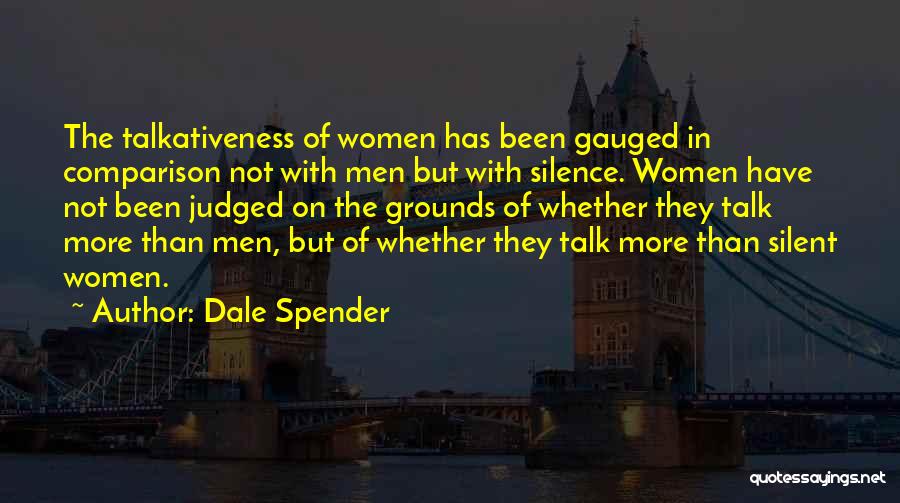 Dale Spender Quotes 750237