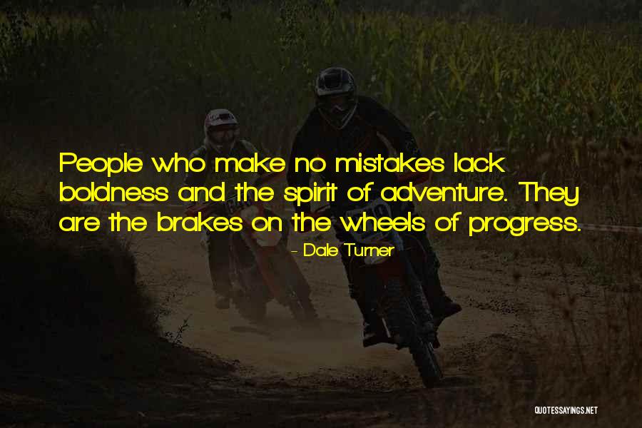 Dale Turner Quotes 1328447