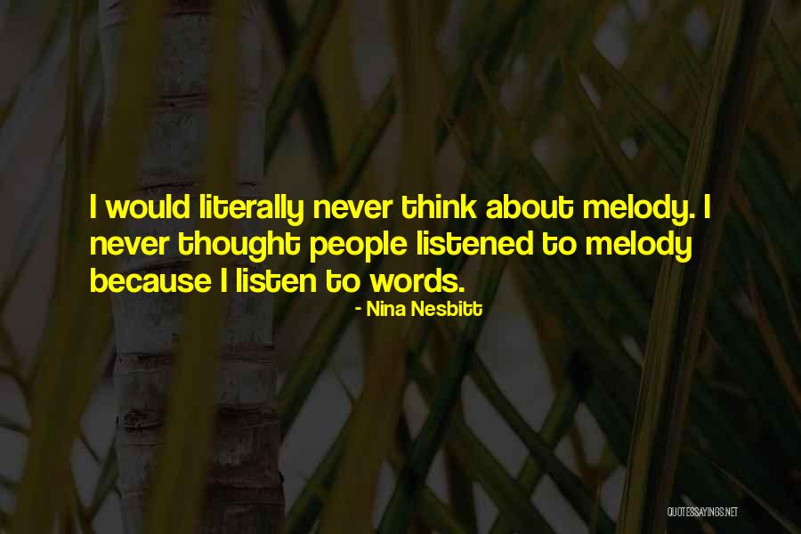 Daleel Al Quotes By Nina Nesbitt Daleel Al Quotes By Nina Nesbitt