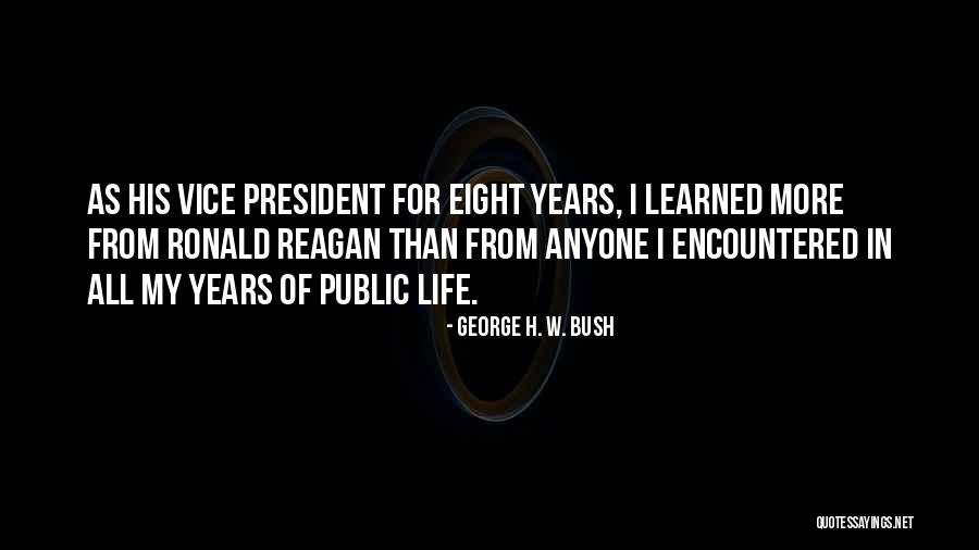 Daleke Galaksije Quotes By George H. W. Bush Daleke Galaksije Quotes By George H. W. Bush