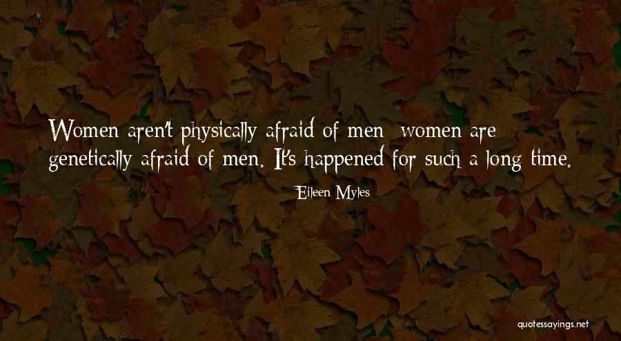 Daleke Zemlje Quotes By Eileen Myles