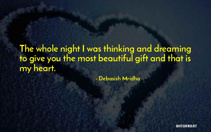 Dalemans Industries Quotes By Debasish Mridha