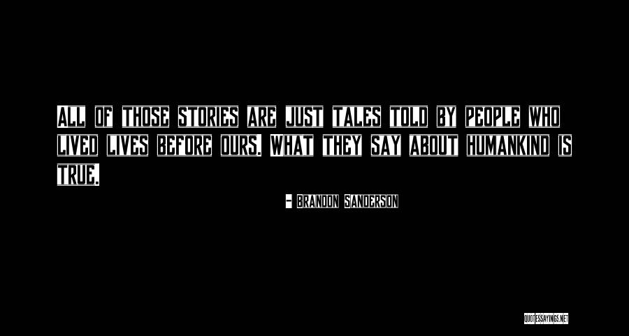 Dalemans Openhaarden Quotes By Brandon Sanderson Dalemans Openhaarden Quotes By Brandon Sanderson