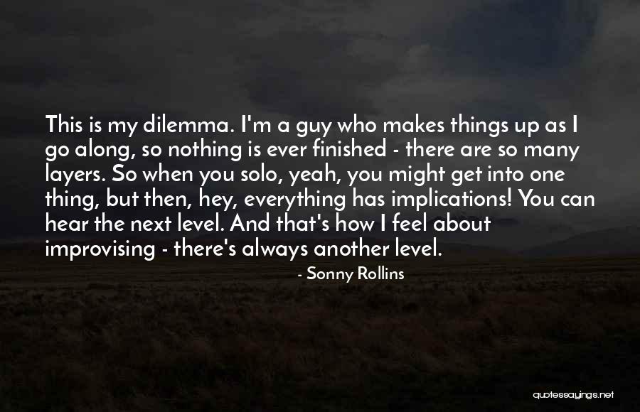 Dalemans Openhaarden Quotes By Sonny Rollins Dalemans Openhaarden Quotes By Sonny Rollins