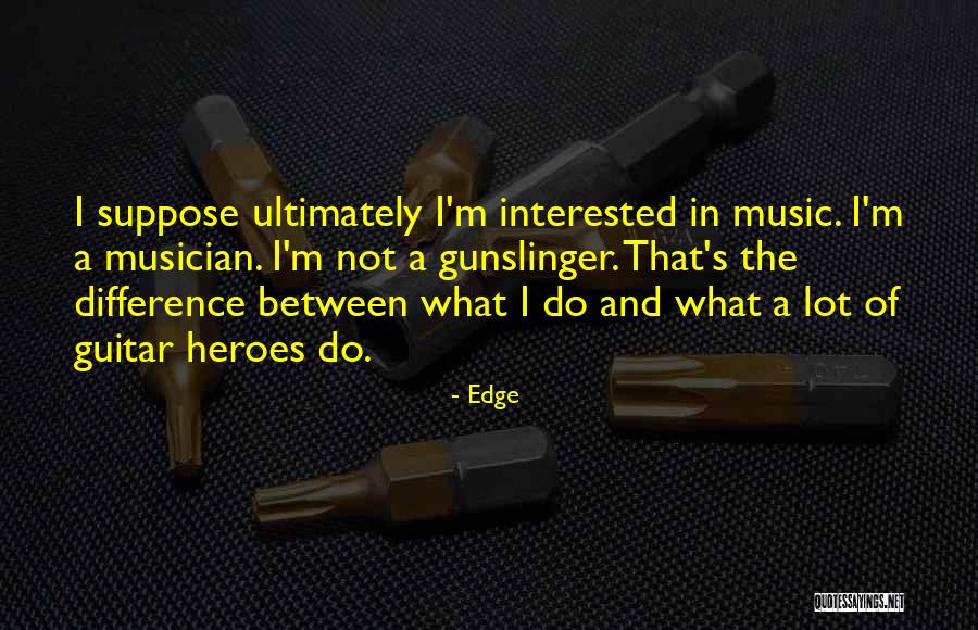Dalemar Quotes By Edge Dalemar Quotes By Edge