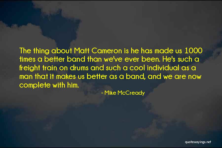 Dalemberts Quotes By Mike McCready Dalemberts Quotes By Mike McCready