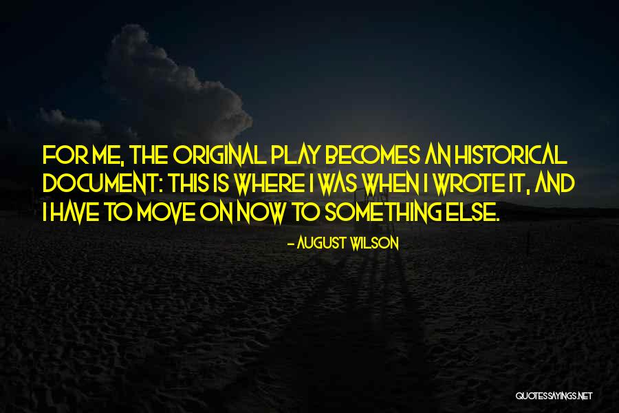 Dalene Murder Quotes By August Wilson Dalene Murder Quotes By August Wilson