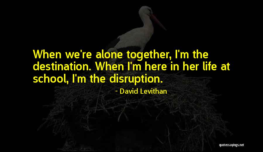 Dalene Quotes By David Levithan Dalene Quotes By David Levithan