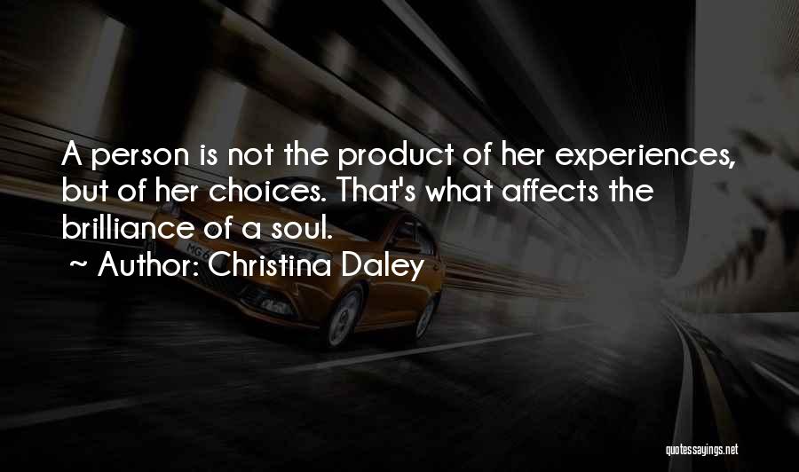 Daley Quotes By Christina Daley