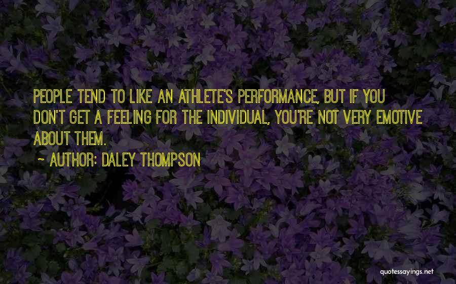 Daley Quotes By Daley Thompson