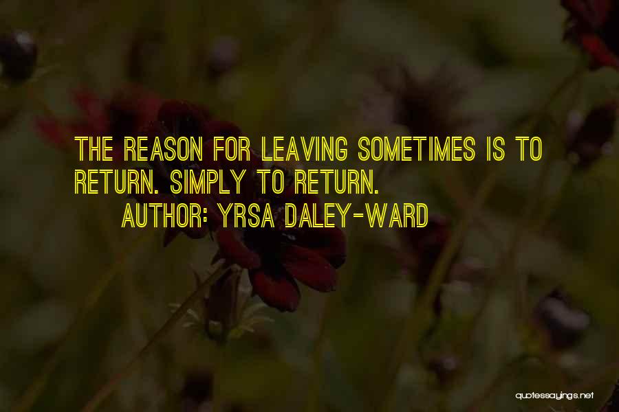 Daley Quotes By Yrsa Daley-Ward