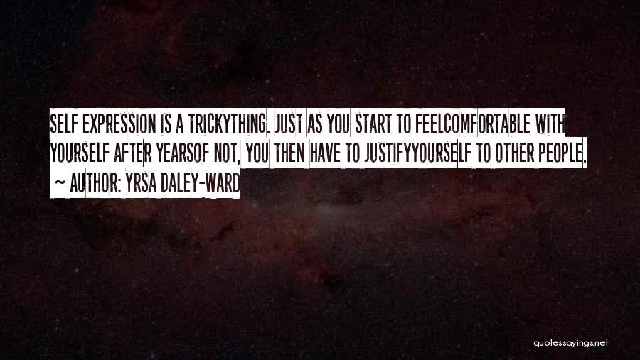 Daley Quotes By Yrsa Daley-Ward