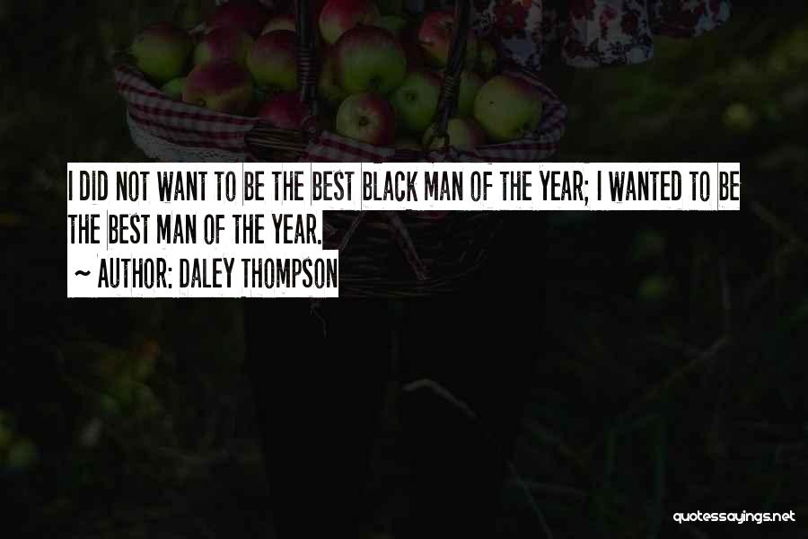 Daley Thompson Quotes 1204355