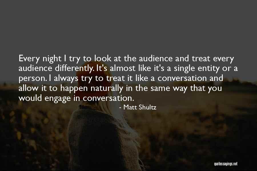 Dalferes Montz Quotes By Matt Shultz