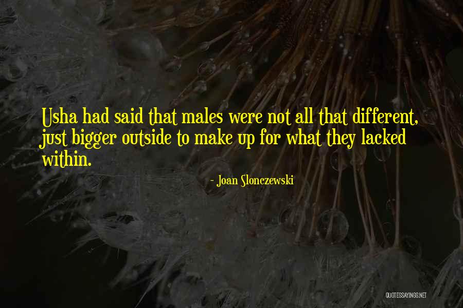 Dalgakiran Tidy Quotes By Joan Slonczewski Dalgakiran Tidy Quotes By Joan Slonczewski