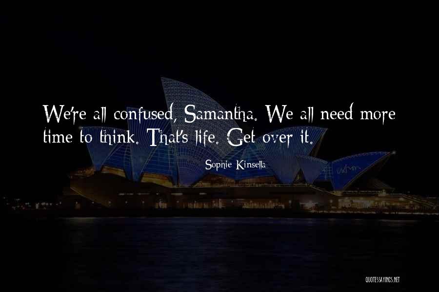 Dalgakiran Tidy Quotes By Sophie Kinsella Dalgakiran Tidy Quotes By Sophie Kinsella