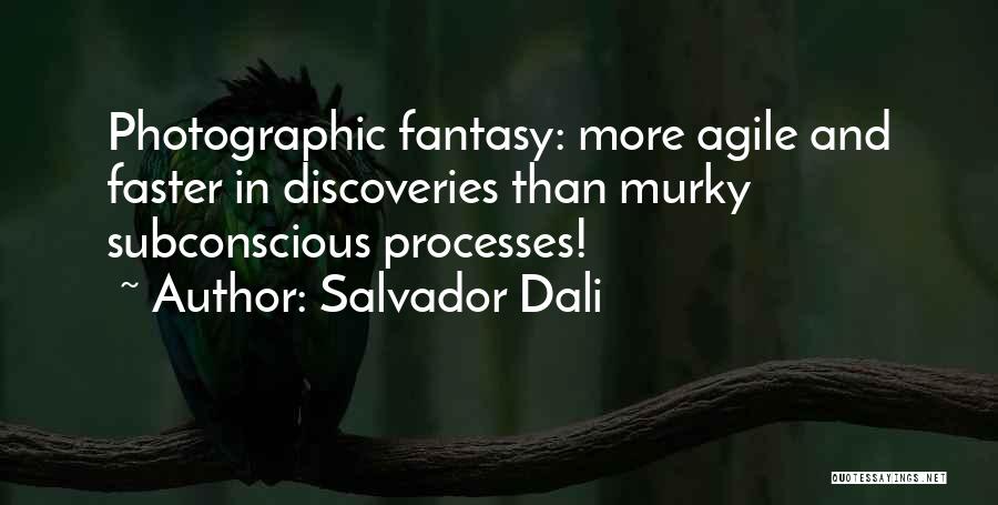 Dali Salvador Quotes By Salvador Dali