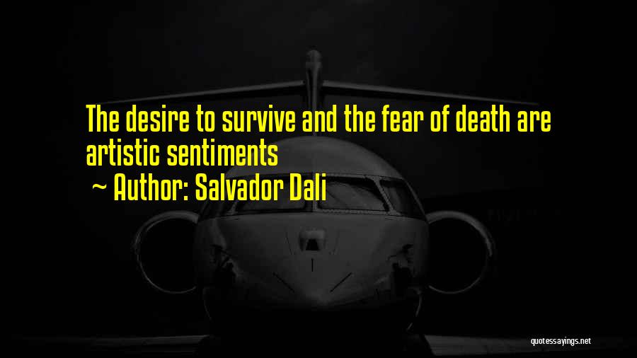 Dali Salvador Quotes By Salvador Dali