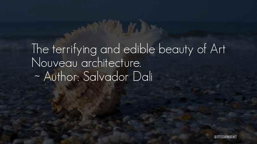 Dali Salvador Quotes By Salvador Dali