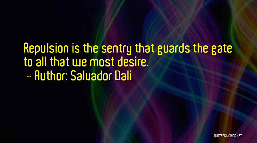 Dali Salvador Quotes By Salvador Dali