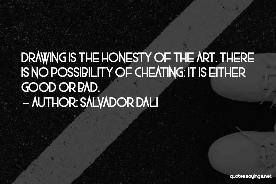 Dali Salvador Quotes By Salvador Dali