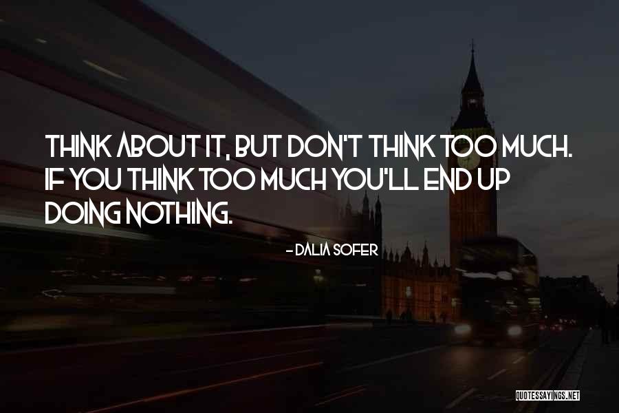 Dalia Sofer Quotes 908719 Dalia Sofer Quotes 908719