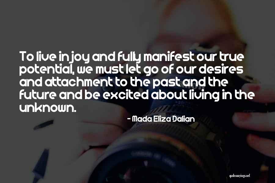 Dalian Quotes By Mada Eliza Dalian