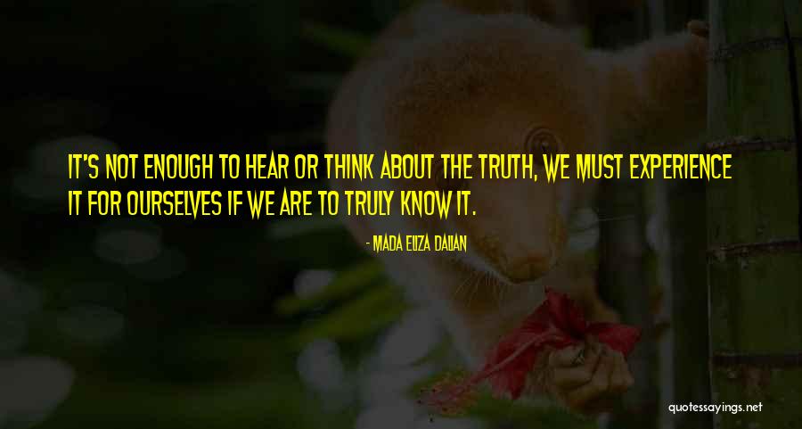 Dalian Quotes By Mada Eliza Dalian